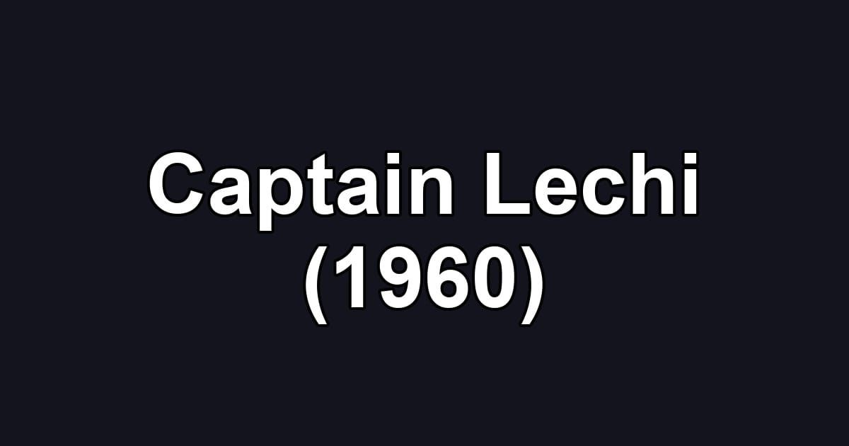 Captain Lechi (1960)