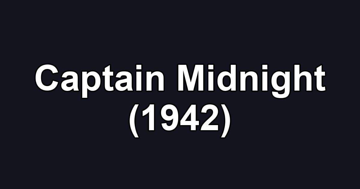 Captain Midnight (1942)