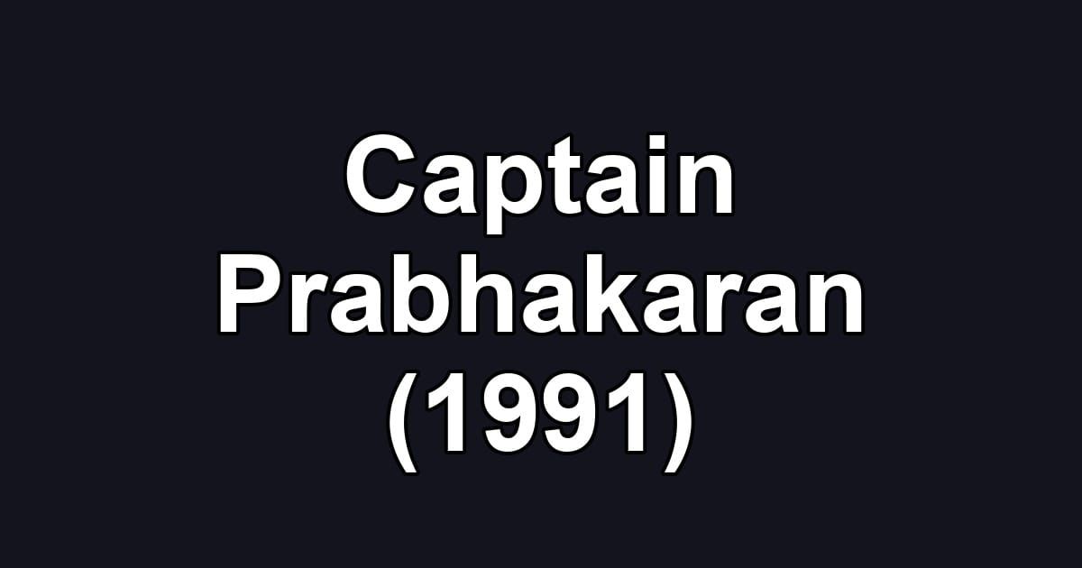 Captain Prabhakaran (1991)
