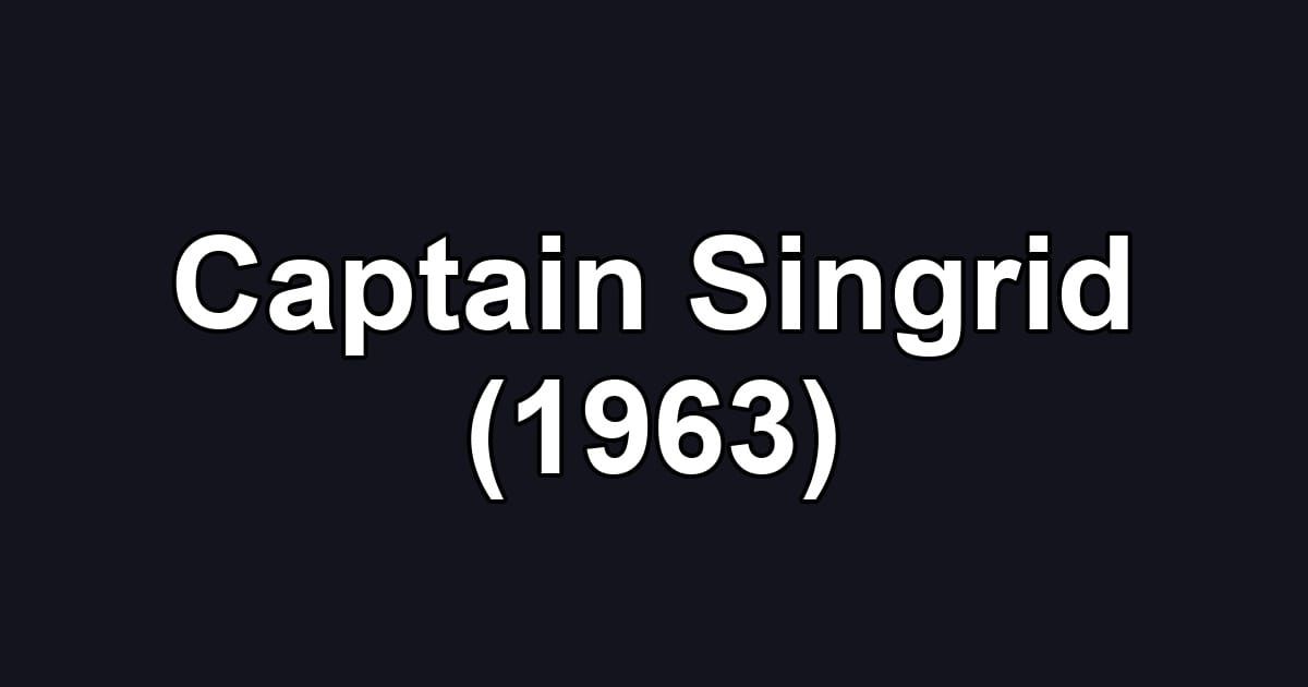 Captain Singrid (1963)