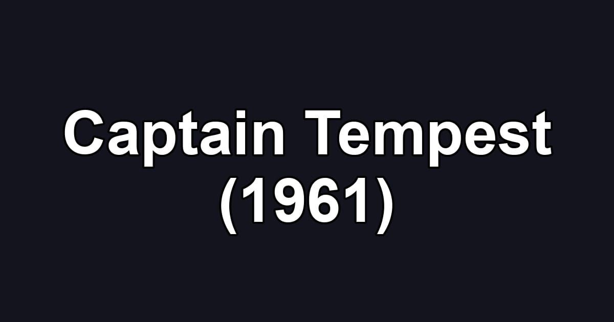 Captain Tempest (1961)