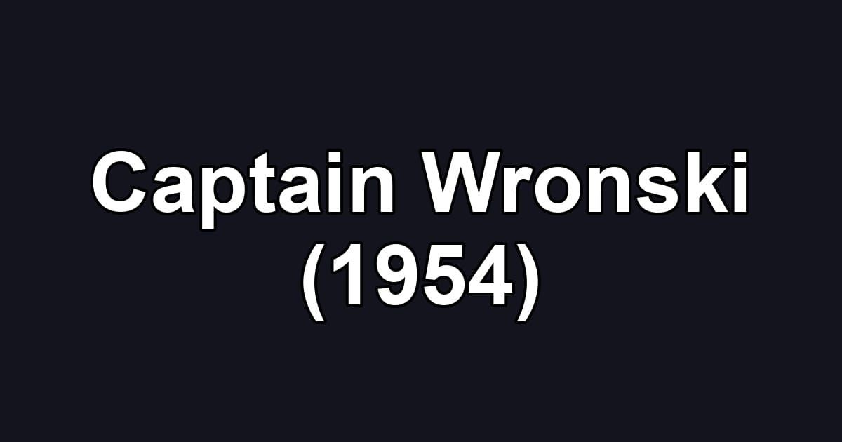 Captain Wronski (1954)