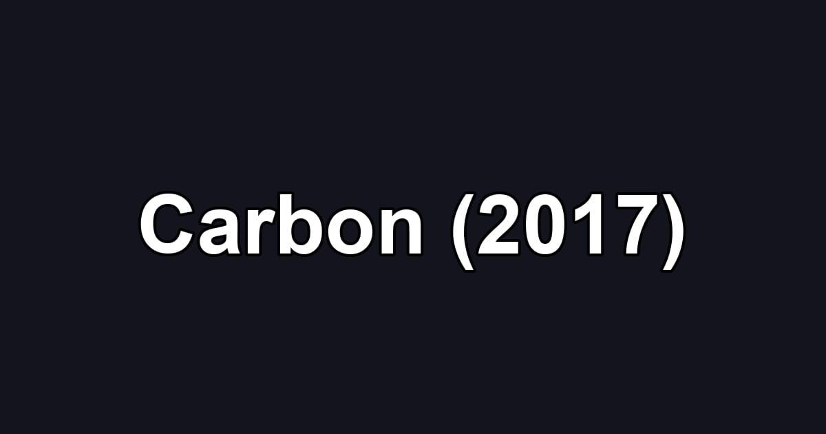 Carbon (2017)