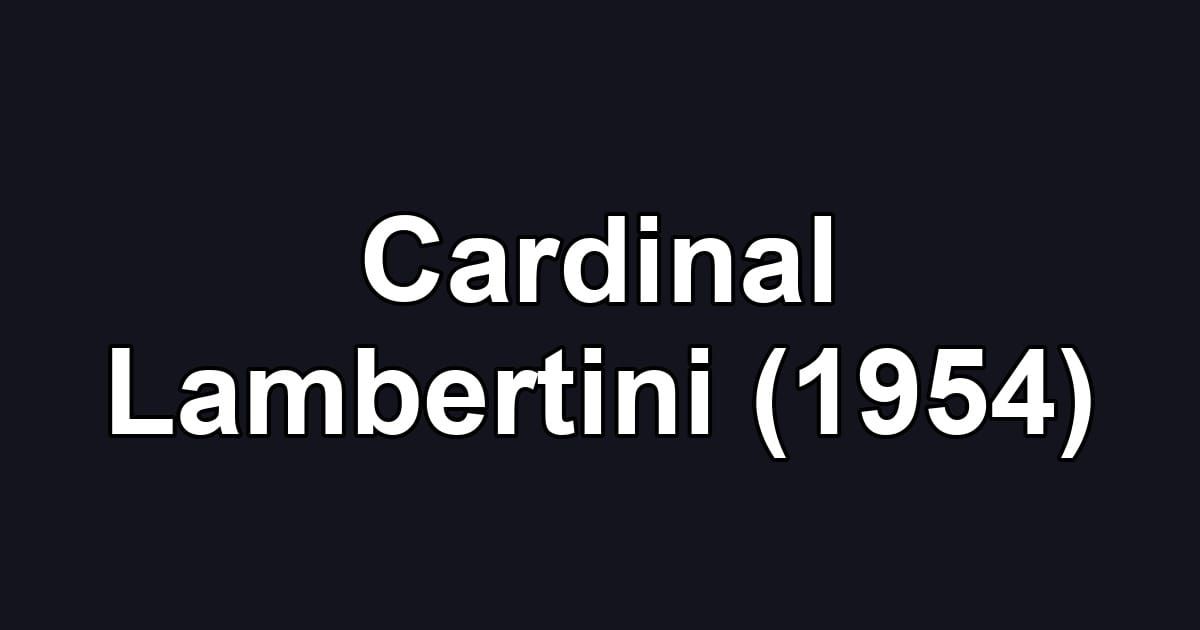 Cardinal Lambertini (1954)