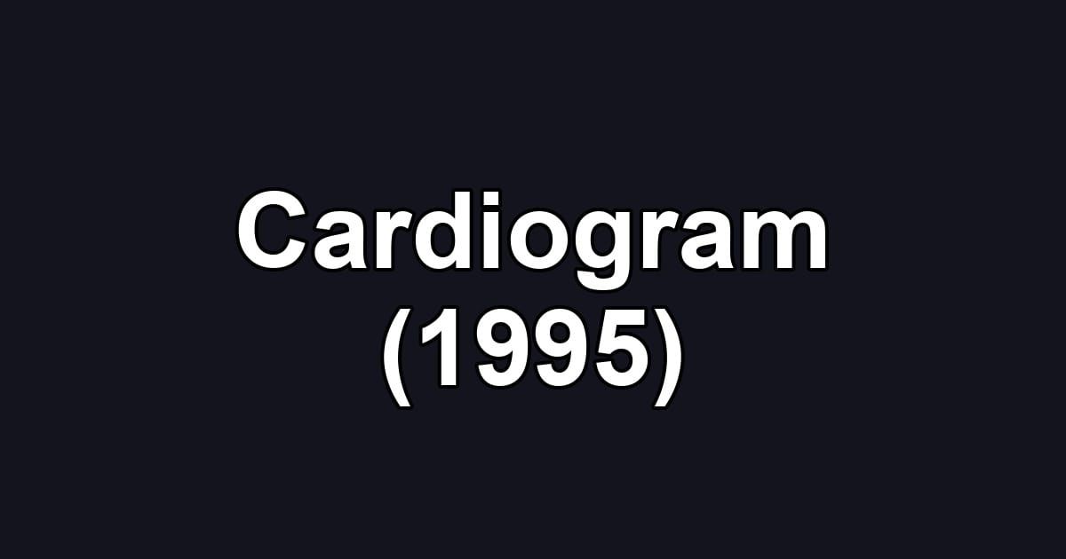 Cardiogram (1995)