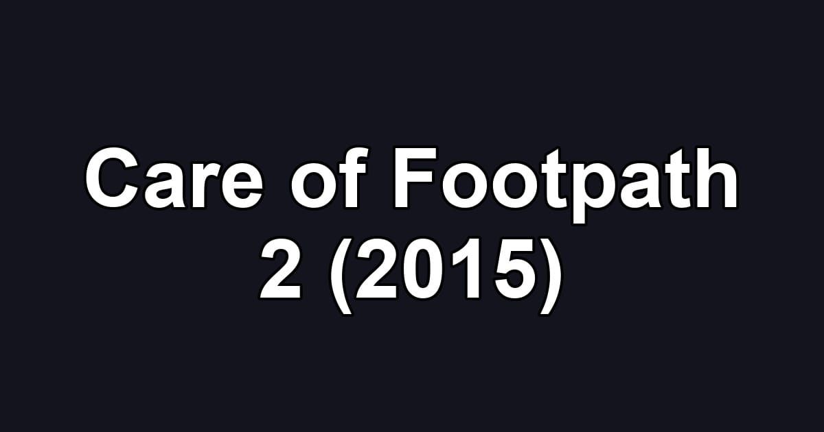 Care of Footpath 2 (2015)