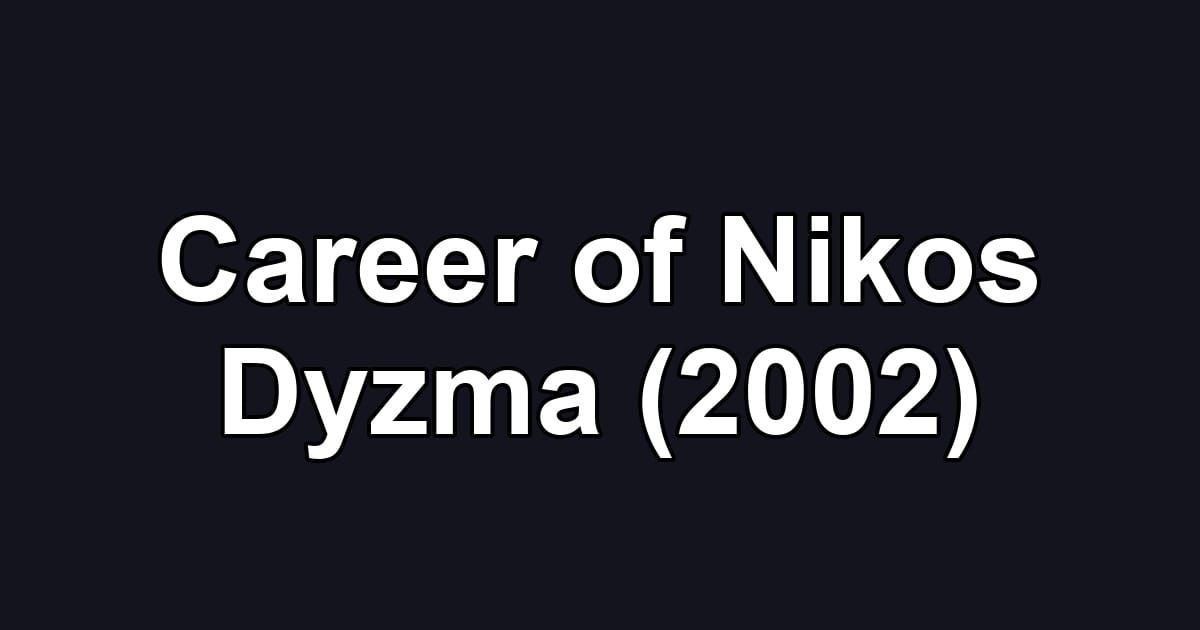 Career of Nikos Dyzma (2002)