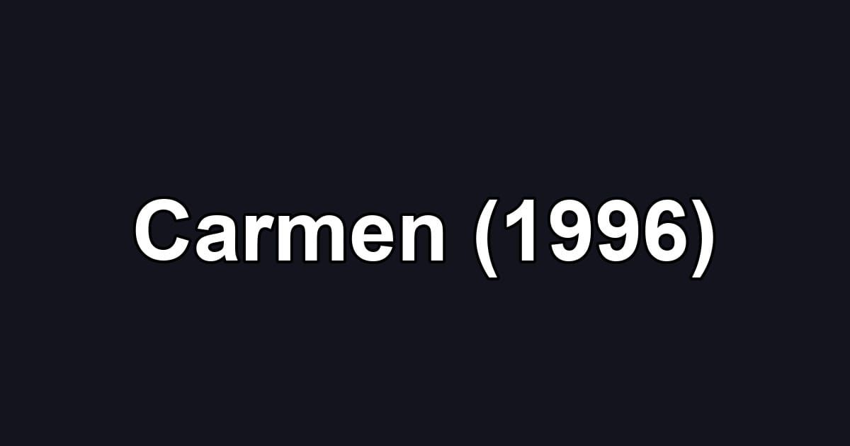 Carmen (1996)