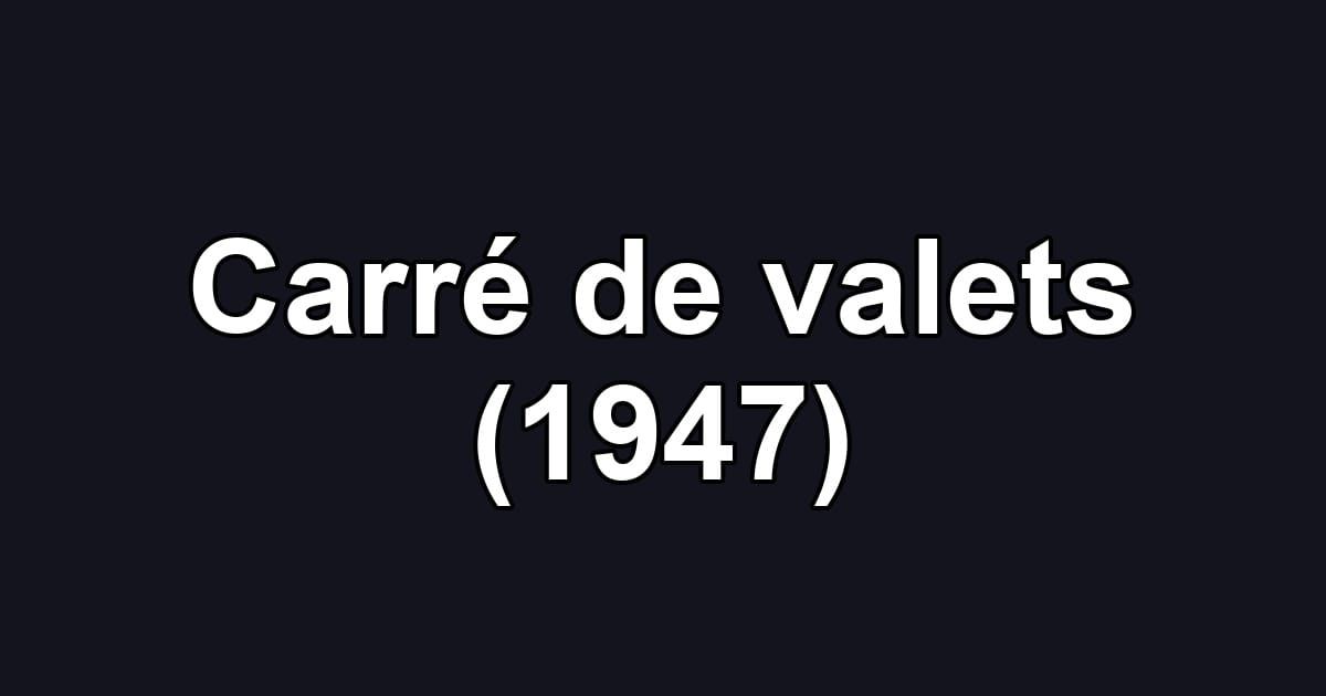 Carré de valets (1947)
