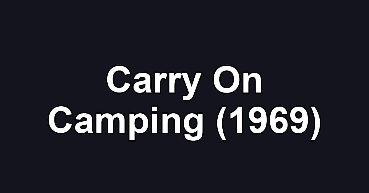 Carry On Camping (1969)