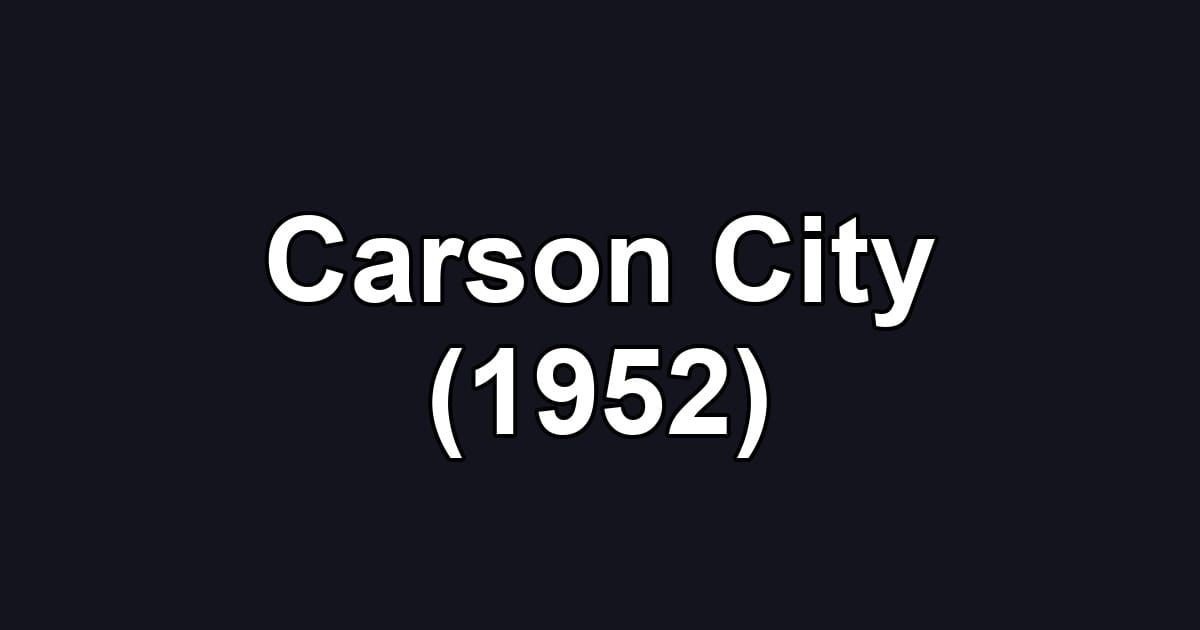 Carson City (1952)