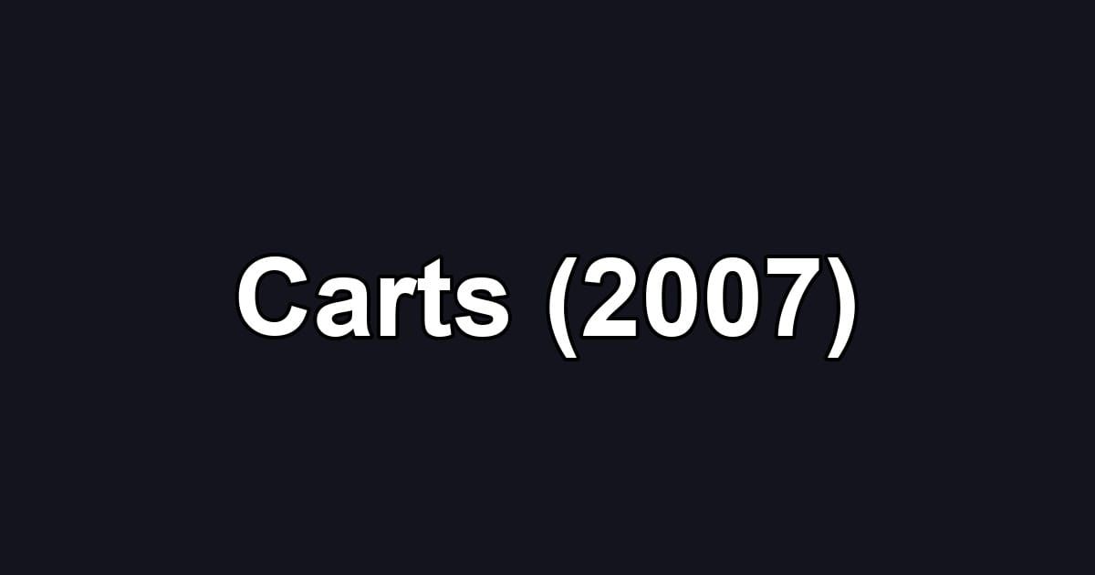Carts (2007)