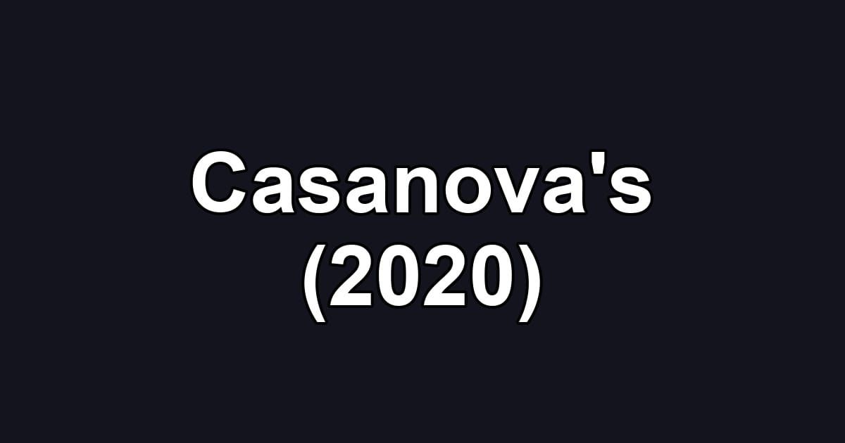 Casanova's (2020)