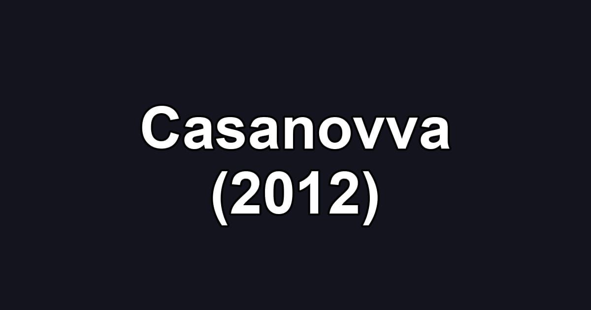 Casanovva (2012)