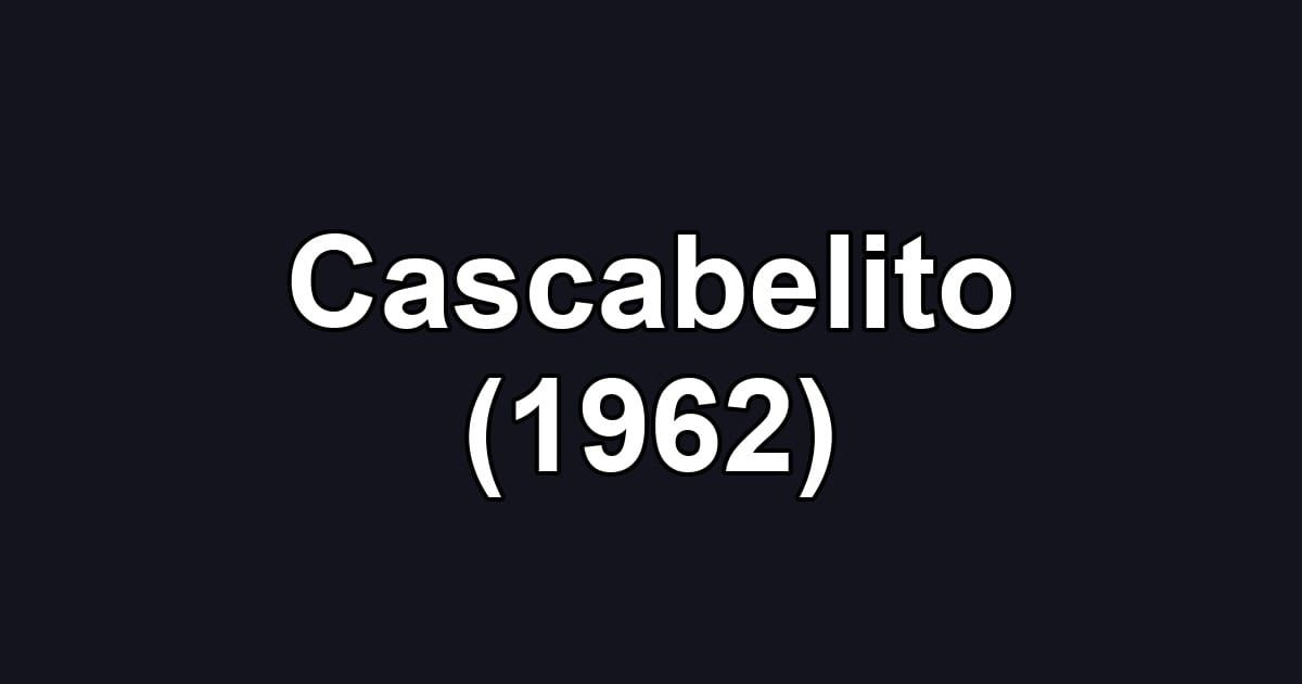 Cascabelito (1962)