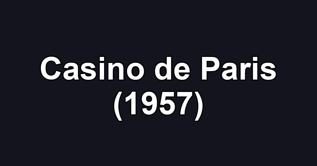Casino de Paris (1957)
