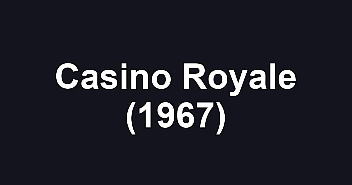 Casino Royale (1967)