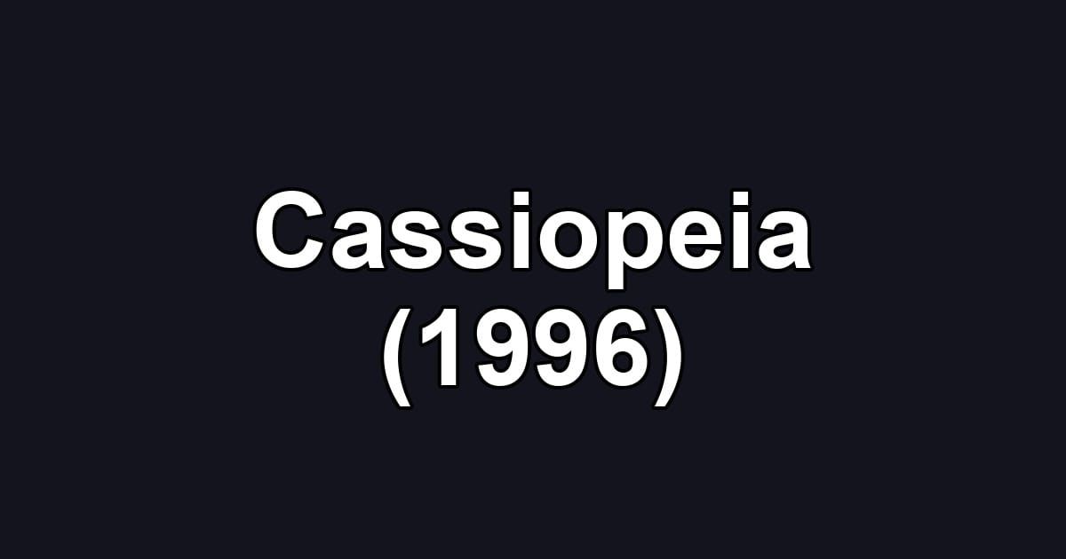 Cassiopeia (1996)
