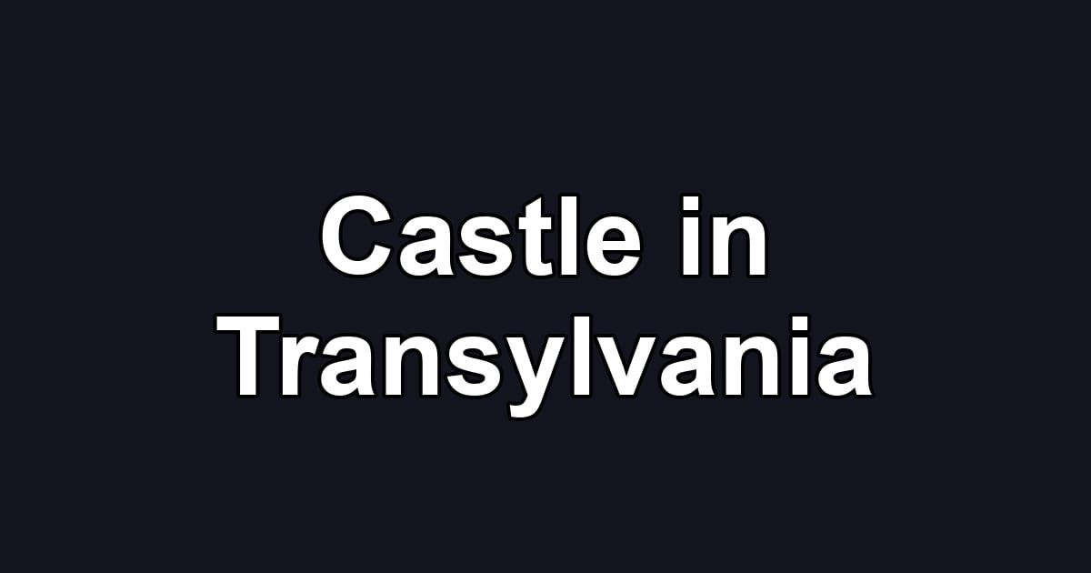 Castle in Transylvania