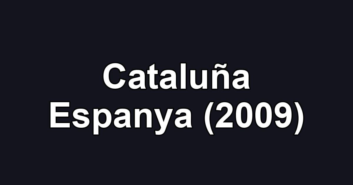 Cataluña Espanya (2009)