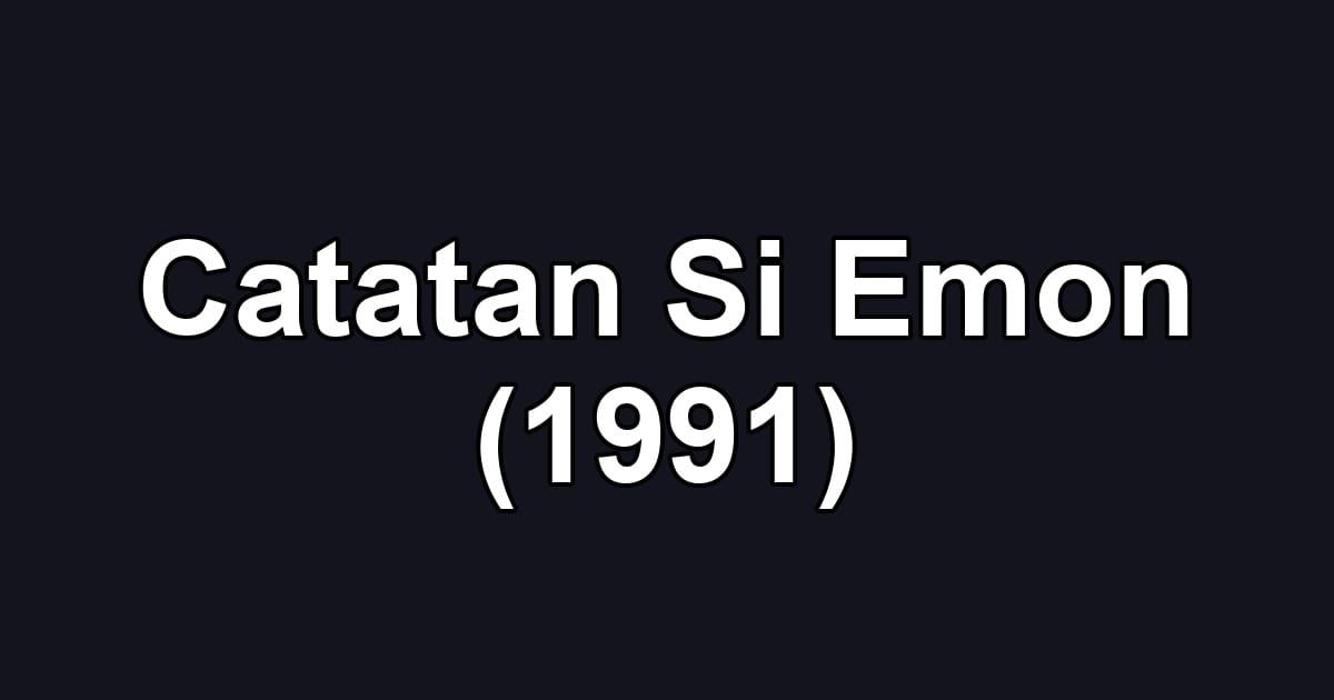 Catatan Si Emon (1991)