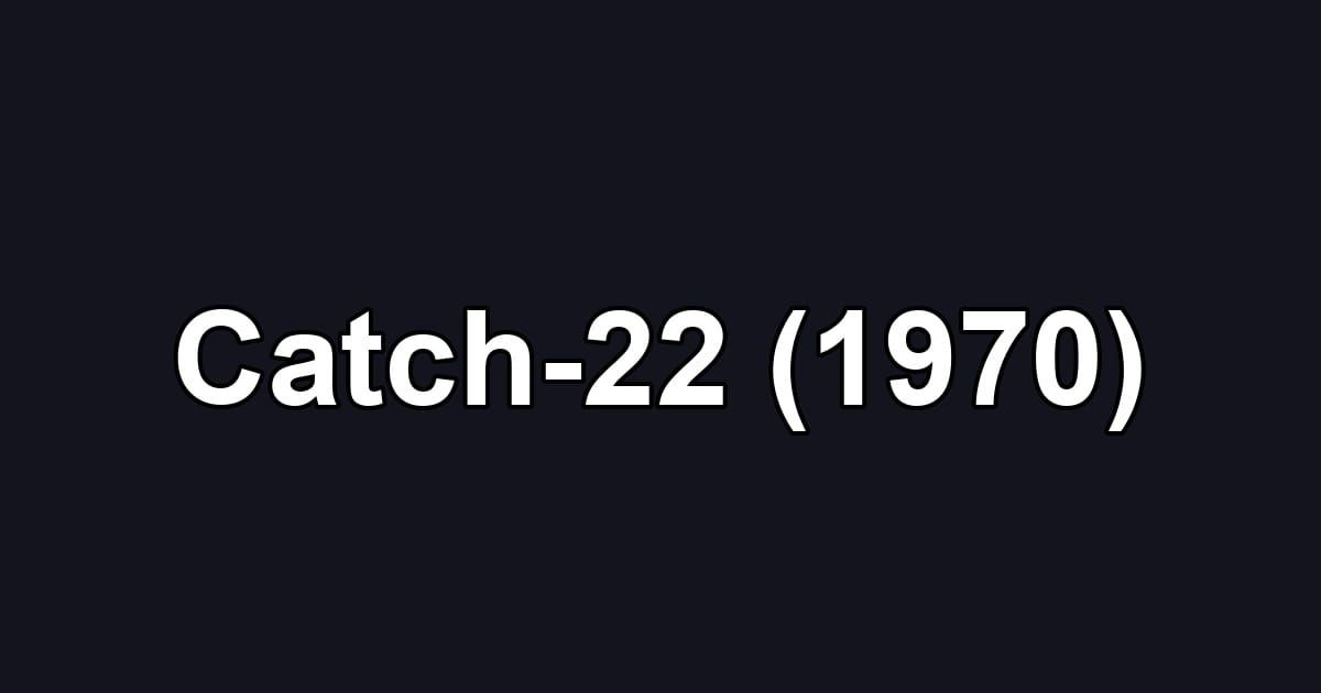 Catch-22 (1970)
