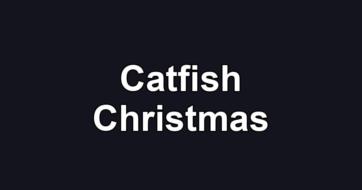 Catfish Christmas