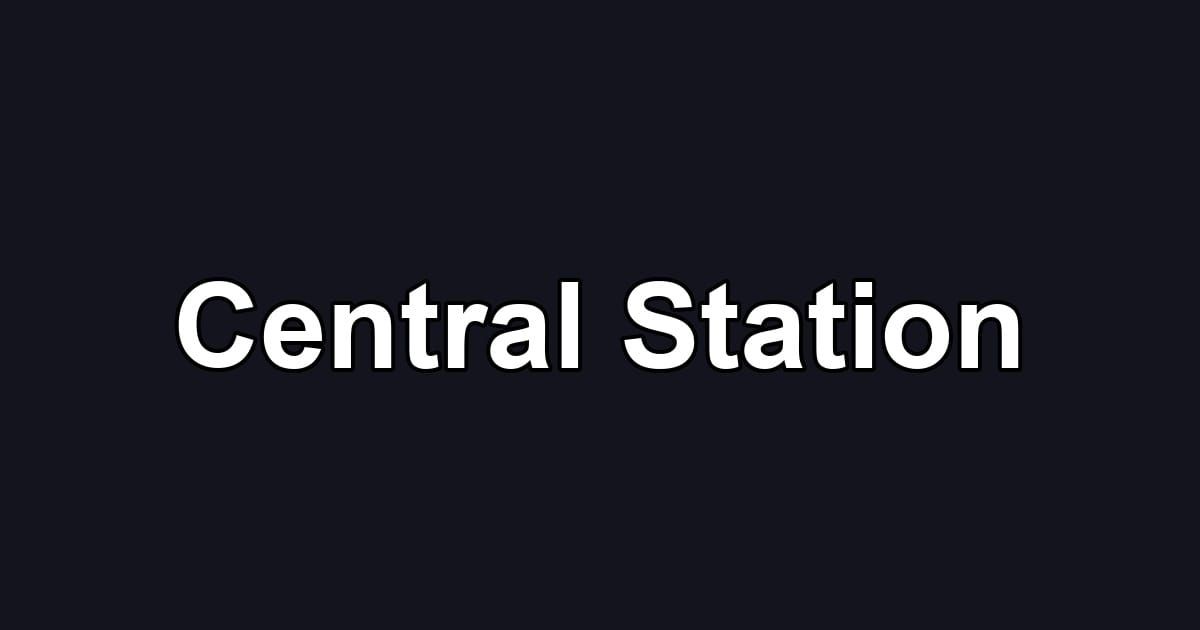 Central Station