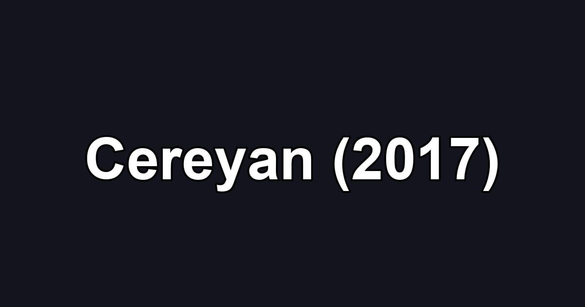 Cereyan (2017)