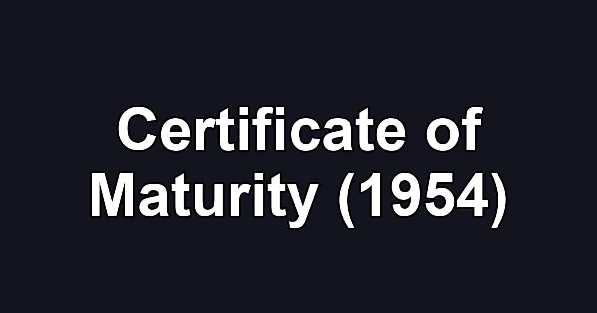 Certificate of Maturity (1954)