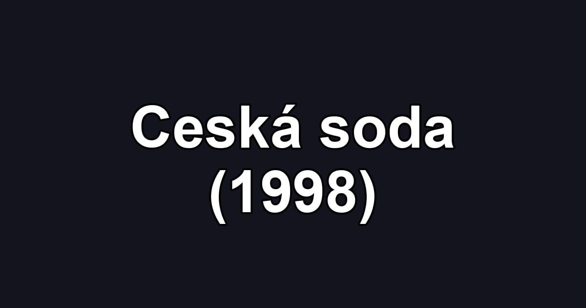 Ceská soda (1998)