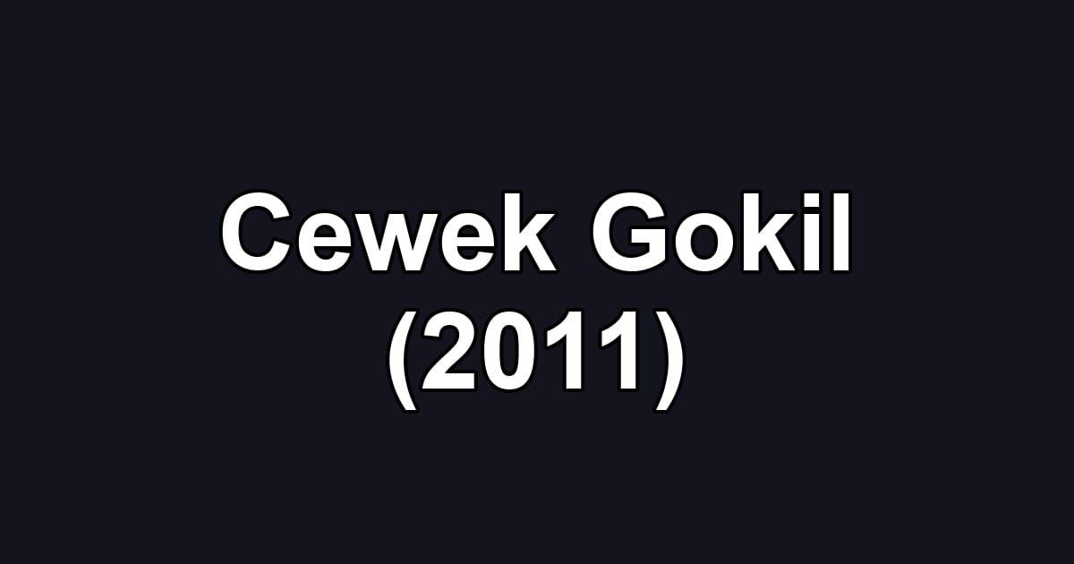Cewek Gokil (2011)