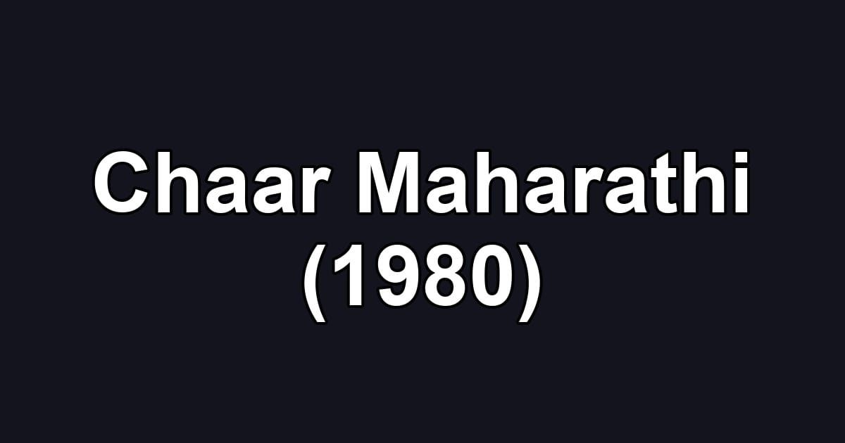 Chaar Maharathi (1980)