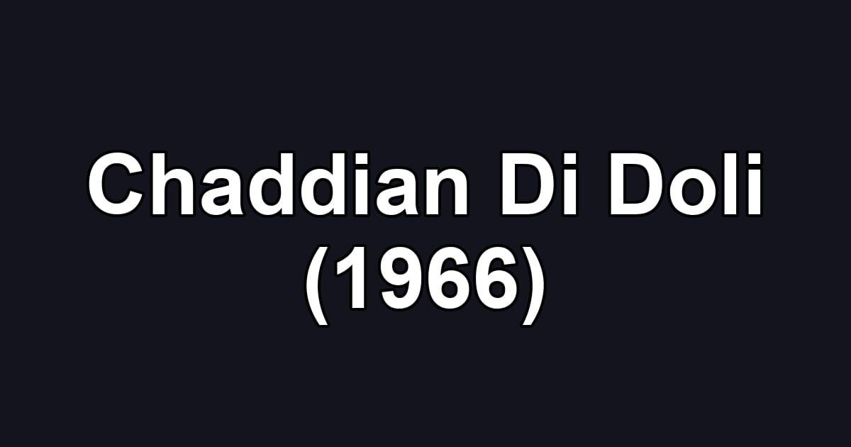 Chaddian Di Doli (1966)