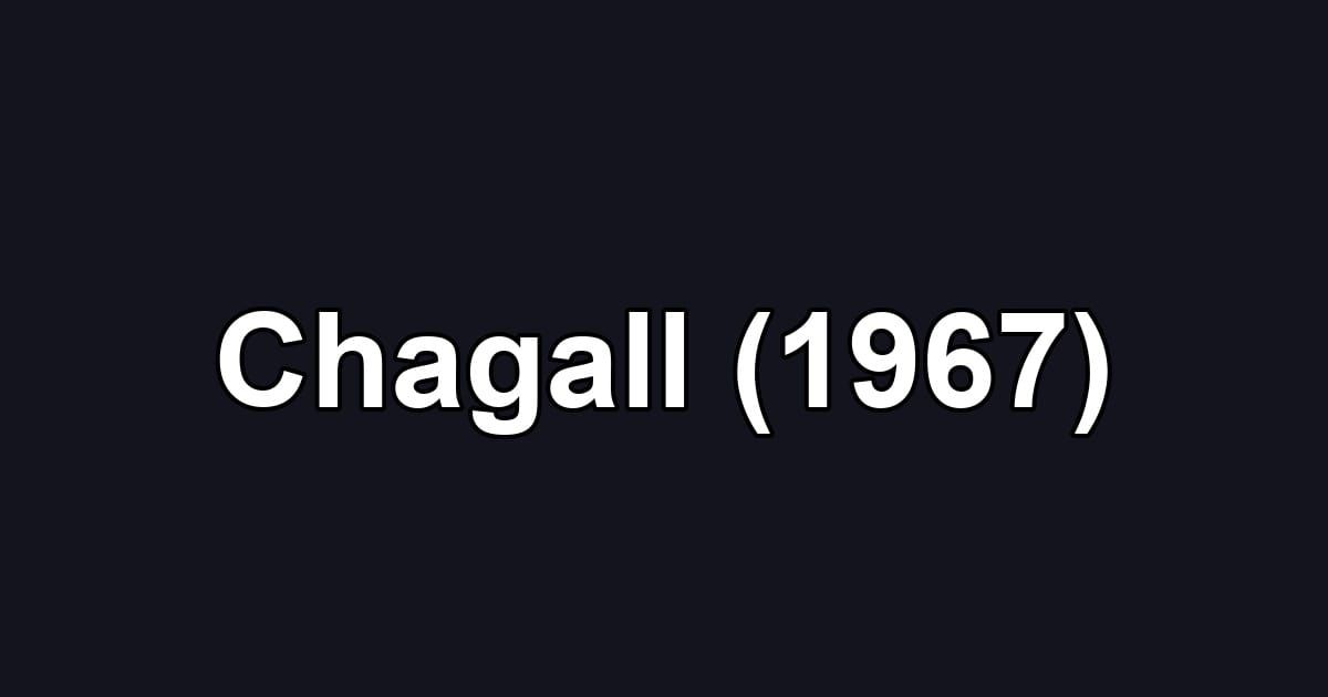 Chagall (1967)