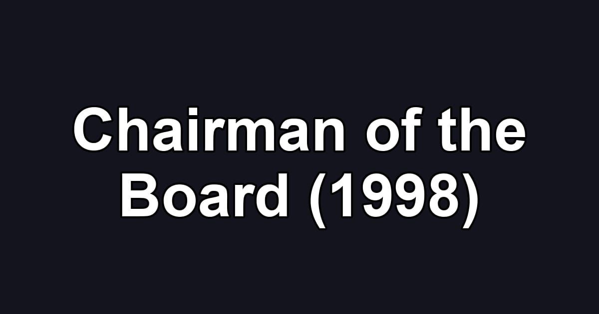 Chairman of the Board (1998)