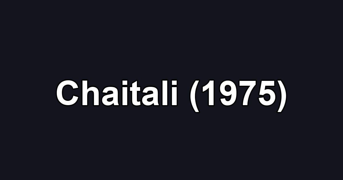 Chaitali (1975)