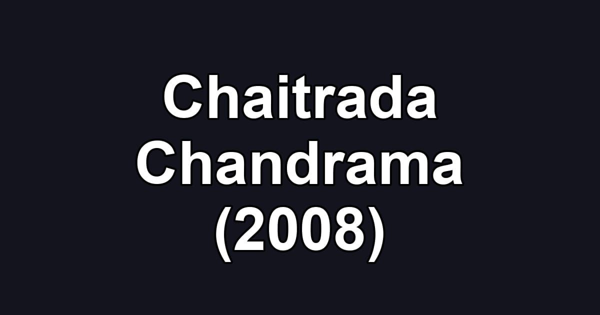 Chaitrada Chandrama (2008)