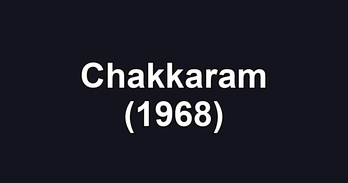 Chakkaram (1968)