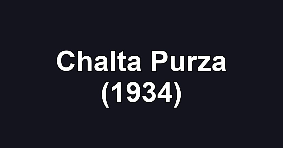 Chalta Purza (1934)
