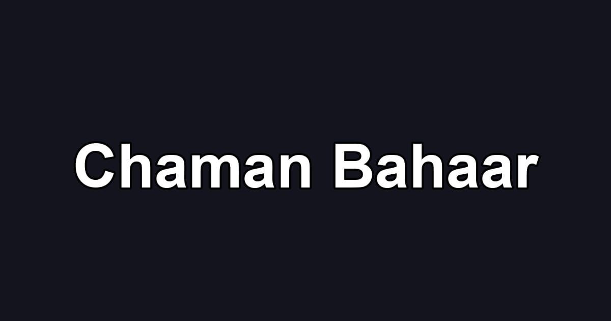 Chaman Bahaar