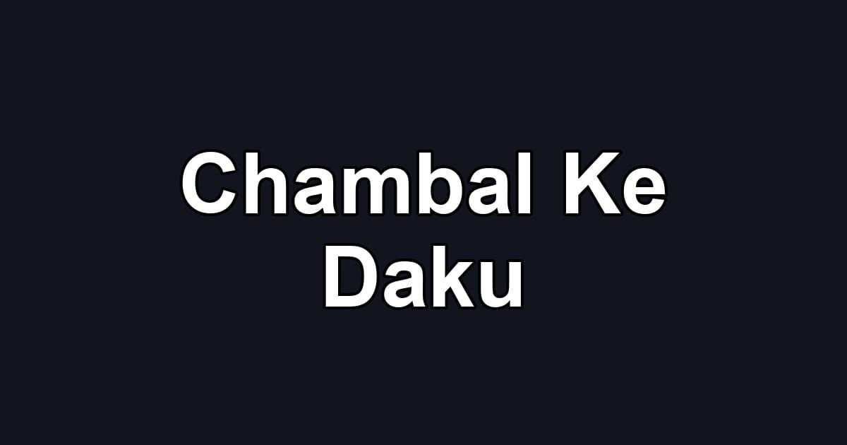 Chambal Ke Daku