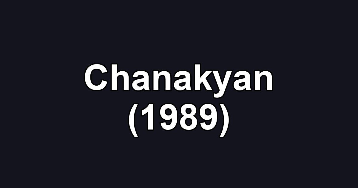 Chanakyan (1989)
