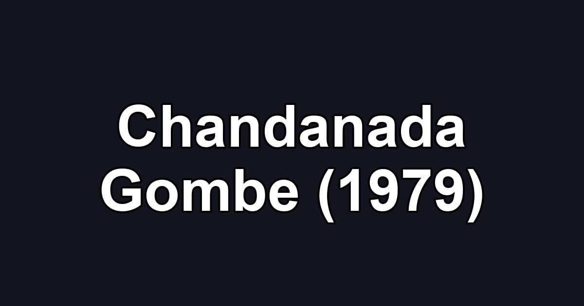 Chandanada Gombe (1979)