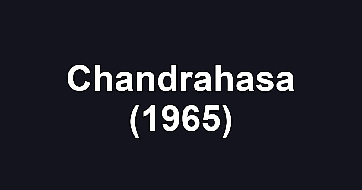 Chandrahasa (1965)