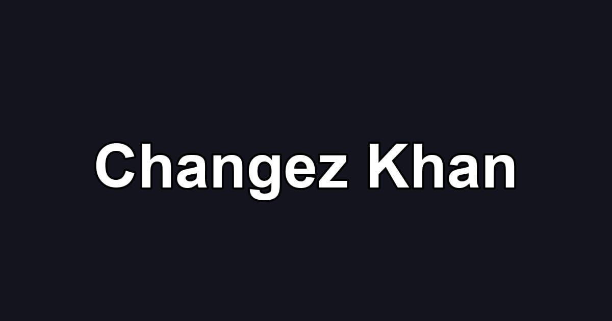 Changez Khan