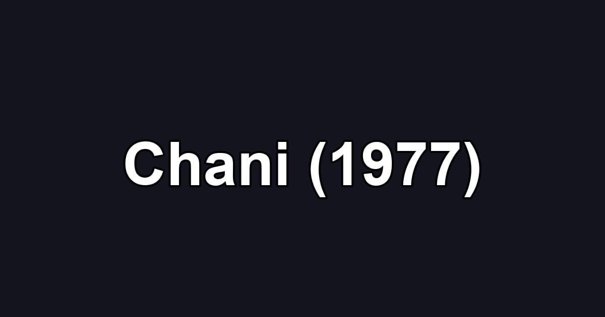 Chani (1977)