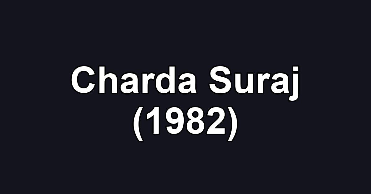 Charda Suraj (1982)