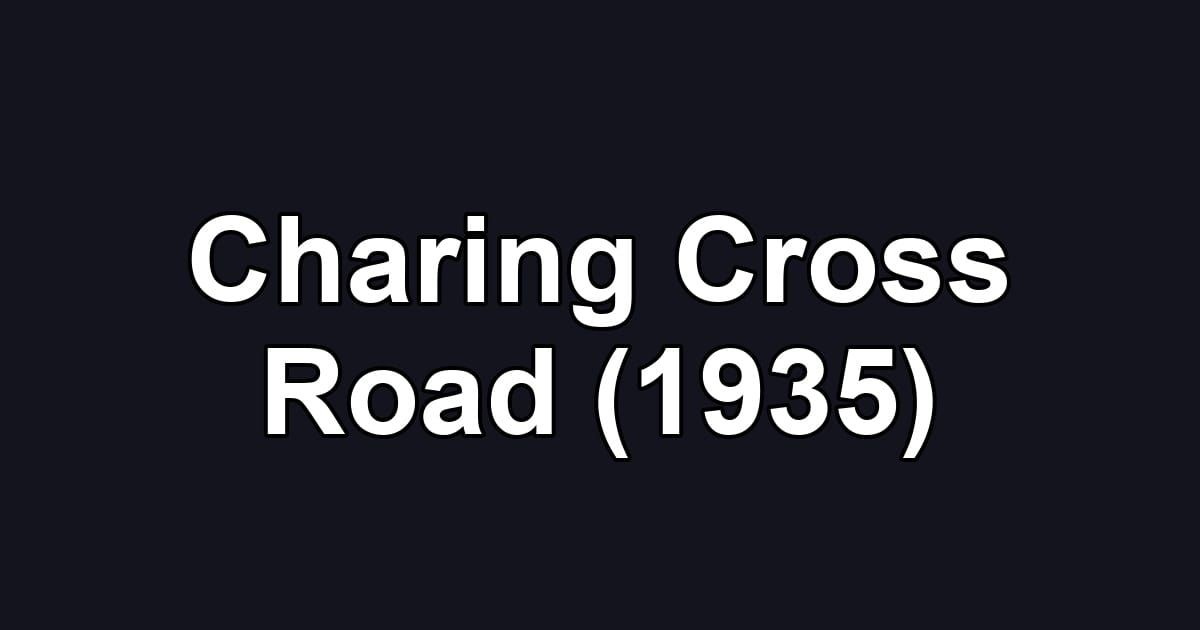Charing Cross Road (1935)