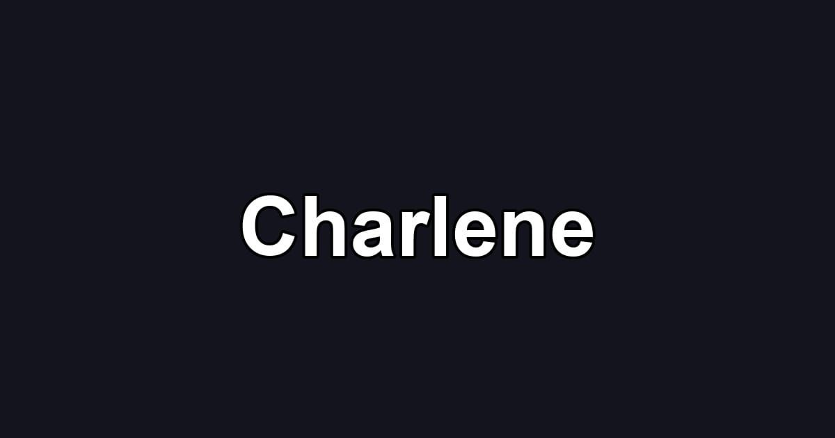 Charlene